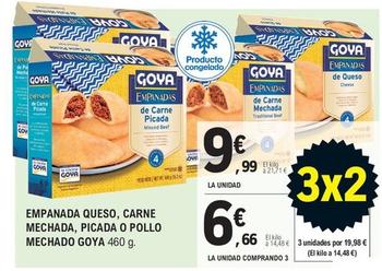 Oferta de Goya - Empanada Queso, Carne Mechada, Picada O Pollo Mechado por 9,99€ en E.Leclerc
