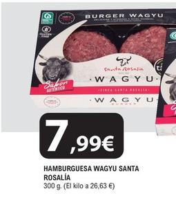 Oferta de Santa Rosalía - Wagyu Hamburguesa   por 7,99€ en E.Leclerc