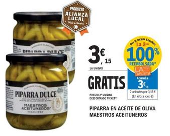 Oferta de Maestros Aceituneros - Piparra En Aceite De Oliva  por 3,15€ en E.Leclerc
