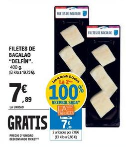 Oferta de Delfín - Filetes De Bacalao por 7,89€ en E.Leclerc