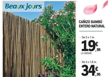Oferta de Beaux Jours - Cañizo Entero Natural por 19,95€ en E.Leclerc
