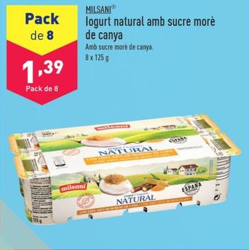Oferta de Milsani - Yogur Natural Con Azucar Moreno De Cana por 1,39€ en ALDI