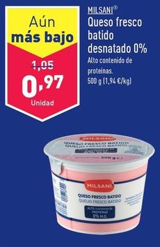Oferta de Milsani - Queso Fresco Batido Desnatado % por 0,97€ en ALDI
