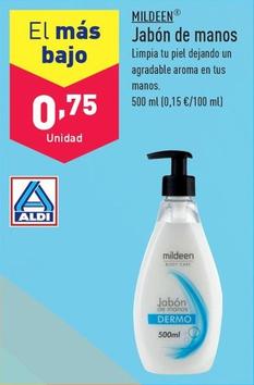 Oferta de Mildeen - Jabón De Manos por 0,75€ en ALDI