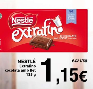 Oferta de Nestlé - Extrafino Xocolata Amb Llet por 1,15€ en Supermercats Jespac