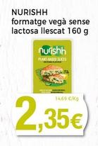 Oferta de Nurishh - Formatge Vega Sense Lactosa Llescat por 2,35€ en Supermercats Jespac