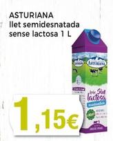 Oferta de Asturiana - Llet Semidesnatada Sense Lactosa por 1,15€ en Supermercats Jespac