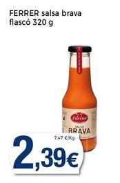 Oferta de Ferrer - Salsa Brava Flasco por 2,39€ en Supermercats Jespac