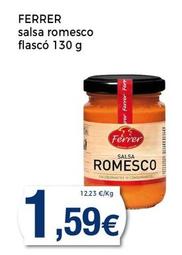 Oferta de Ferrer - Salsa Romesco Flasco por 1,59€ en Supermercats Jespac