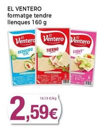 Oferta de El Ventero - Formatge Tendre Llenques por 2,59€ en Supermercats Jespac