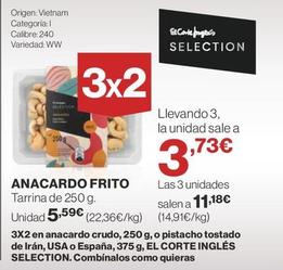 Oferta de El Corte Inglés - Anacardo Frito por 5,59€ en Supercor