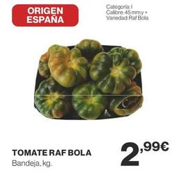 Oferta de Tomate Raf Bola por 2,99€ en Supercor