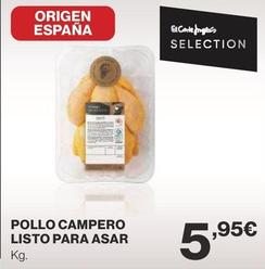 Oferta de El Corte Inglés - Pollo Campero Listo Para Asar por 5,95€ en Supercor