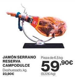 Oferta de Jamón serrano por 59,9€ en Supercor