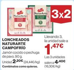 Oferta de Campofrío - Loncheados Naturarte por 2,2€ en Supercor