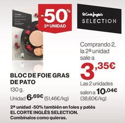 Oferta de El Corte Inglés Selection - Bloc De Foie Gras De Pato por 6,69€ en Supercor
