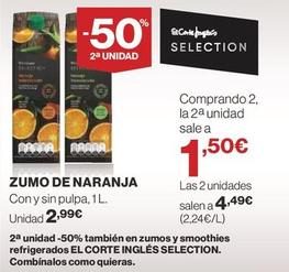 Oferta de El Corte Inglés Selection - Zumo De Naranja por 2,99€ en Supercor
