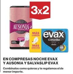 Oferta de Evax Y Ausonia - En Compresas Noche Y Salvaslip en Supercor