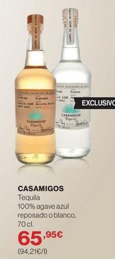 Oferta de Casamigos - Tequila 100% Agave Azul Reposado O Blanco por 65,95€ en Supercor