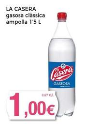 Oferta de La Casera - Gasosa Clàssica Ampolla por 1€ en Keisy