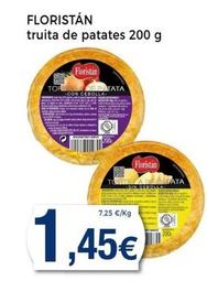 Oferta de Floristan - Truita De Patates por 1,45€ en Keisy
