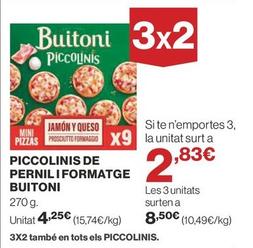 Oferta de Buitoni - Piccolinis De Pernil i Formatge  por 4,25€ en Supercor Exprés
