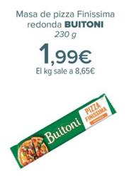 Oferta de Buitoni - Masa de pizza Finissima redonda  por 1,99€ en Carrefour
