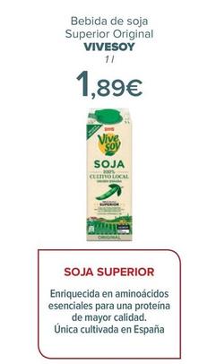 Oferta de ViveSoy - Bebida de soja Superior Original  por 1,89€ en Carrefour