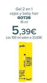 Oferta de GOT2B - Gel 2 en 1  cejas y baby hair   por 5,39€ en Carrefour