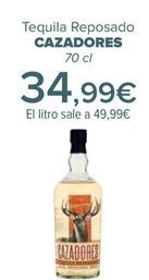 Oferta de CAZADORES - Tequila Reposado  por 34,99€ en Carrefour