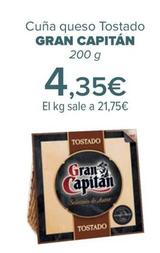 Oferta de Gran Capitán - Cuña queso Tostado   por 4,35€ en Carrefour