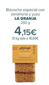 Oferta de LA GRANJA - Bizcocho especial con  zanahoria y yuzu   por 4,15€ en Carrefour