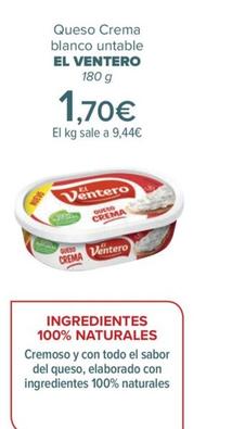 Oferta de EL VENTERO - Queso Crema blanco untable   por 1,7€ en Carrefour