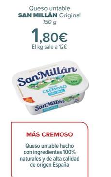 Oferta de San Millán - Queso untable  Original por 1,8€ en Carrefour