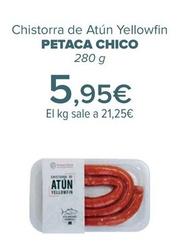 Oferta de PETACA CHICO - Chistorra de Atún Yellowfin   por 5,95€ en Carrefour