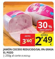 Oferta de El Pozo - Jamón Cocido Reducido/sal 0% Grasa por 2,49€ en Supermercados MAS