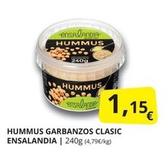 Oferta de Ensalandia - Hummus Garbanzos Clasic por 1,15€ en Supermercados MAS
