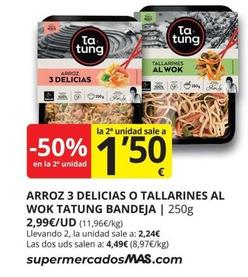 Oferta de Ta Tung - Arroz 3 Delicias por 2,99€ en Supermercados MAS