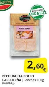 Oferta de La Carloteña - Pechuguita Pollo por 2,6€ en Supermercados MAS