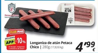 Oferta de Petaca Chico - Longaniza De Atún por 4,99€ en Supermercados MAS