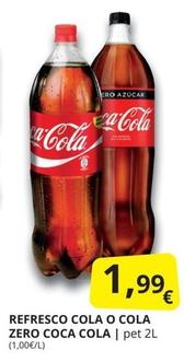 Oferta de Coca-cola - Refresco Cola O Cola Zero Coca Cola por 1,99€ en Supermercados MAS