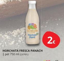 Oferta de Horchata Fresca Panach por 2€ en Supermercados MAS