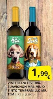 Oferta de Tempranillo - Vino Blanco Viura- Suavignon Mrs. Viu O Tinto Mr. Tem  por 1,99€ en Supermercados MAS
