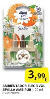Oferta de Ambi Pur - Ambientador Elec 3 Vol Sevilla por 3,99€ en Supermercados MAS