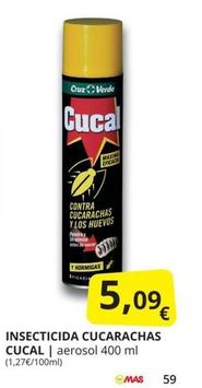 Oferta de Cucal - Insecticida Cucarachas por 5,09€ en Supermercados MAS