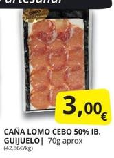 Oferta de Caña Lomo Cebo 50% IB. Guijuelo por 3€ en Supermercados MAS