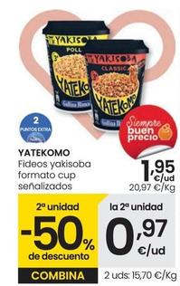 Oferta de Yatekomo - Fideos Yakisoba Formato Cup Senalizados por 1,95€ en Eroski
