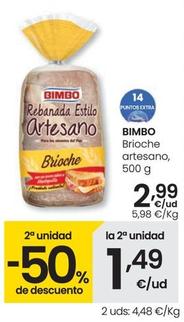 Oferta de Bimbo - Brioche Artesano por 2,99€ en Eroski