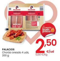 Oferta de Palacios - Chorizo Oreado 4 Uds por 2,5€ en Eroski