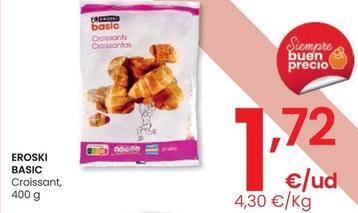 Oferta de Eroski Basic - Croissant por 1,72€ en Eroski